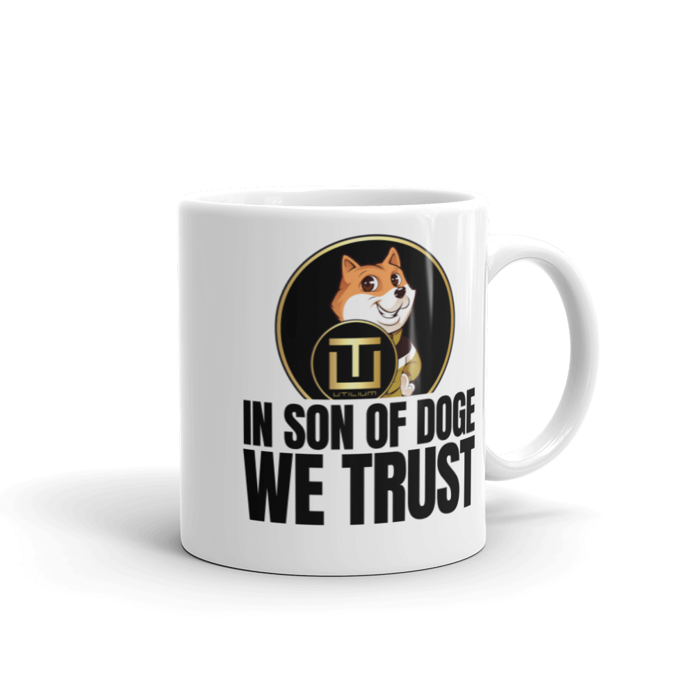 'In Son Of Doge We Trust' White glossy mug